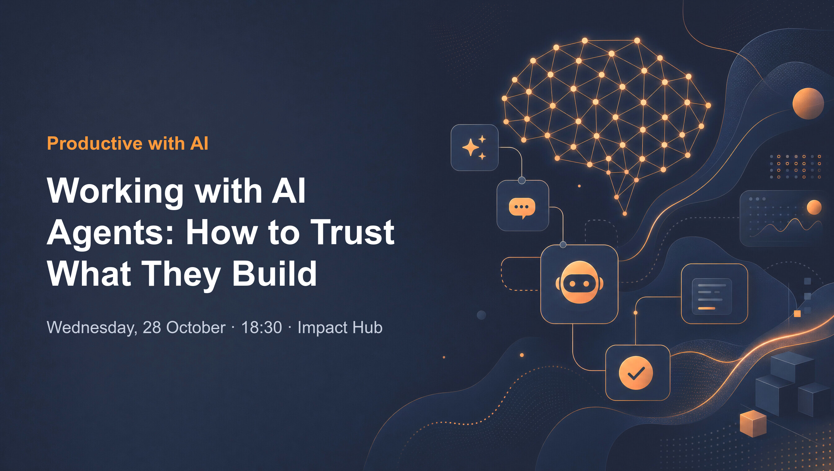 Working with AI Agents: How to Trust What They Build